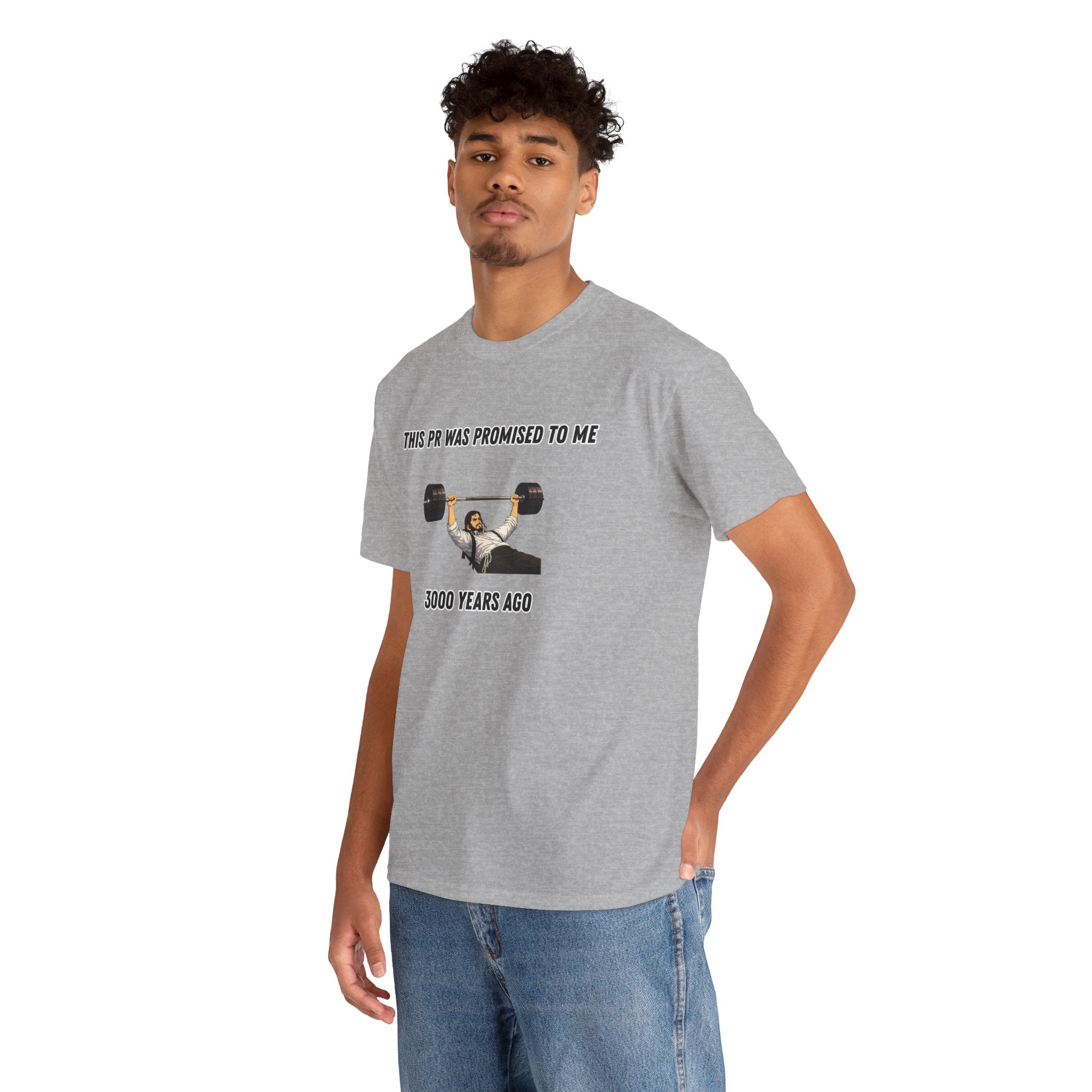 Fitness T-Shirt — "This PR Was Promised To Me 3000 Years Ago" Graphic Tee