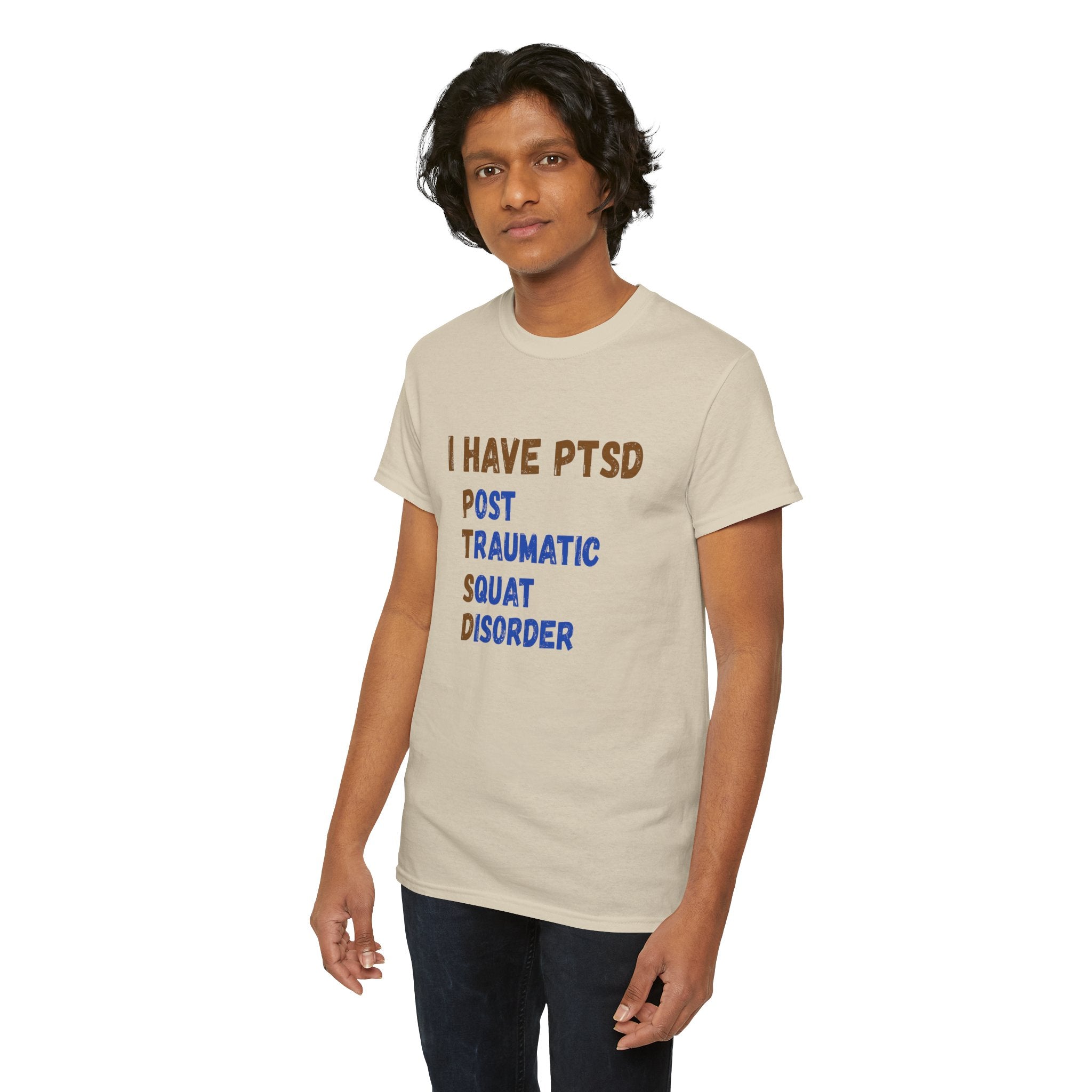 I Have PTSD (Post Traumatic Squad Disorder) T-Shirt — Funny Military Tee
