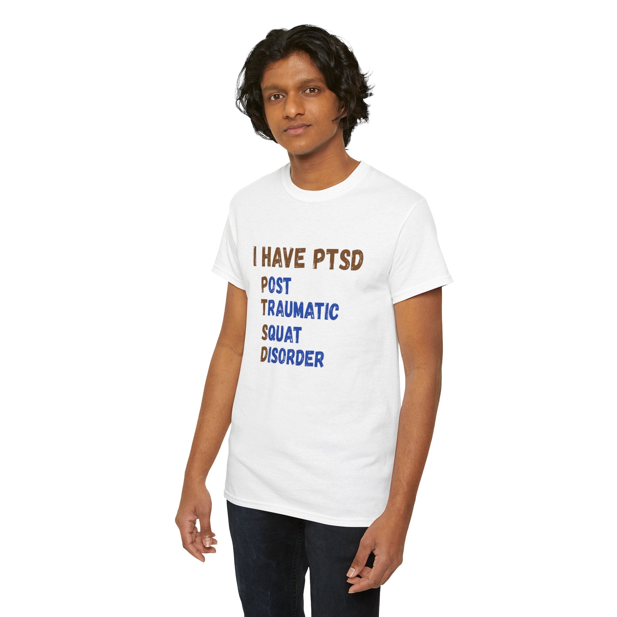 I Have PTSD (Post Traumatic Squad Disorder) T-Shirt — Funny Military Tee